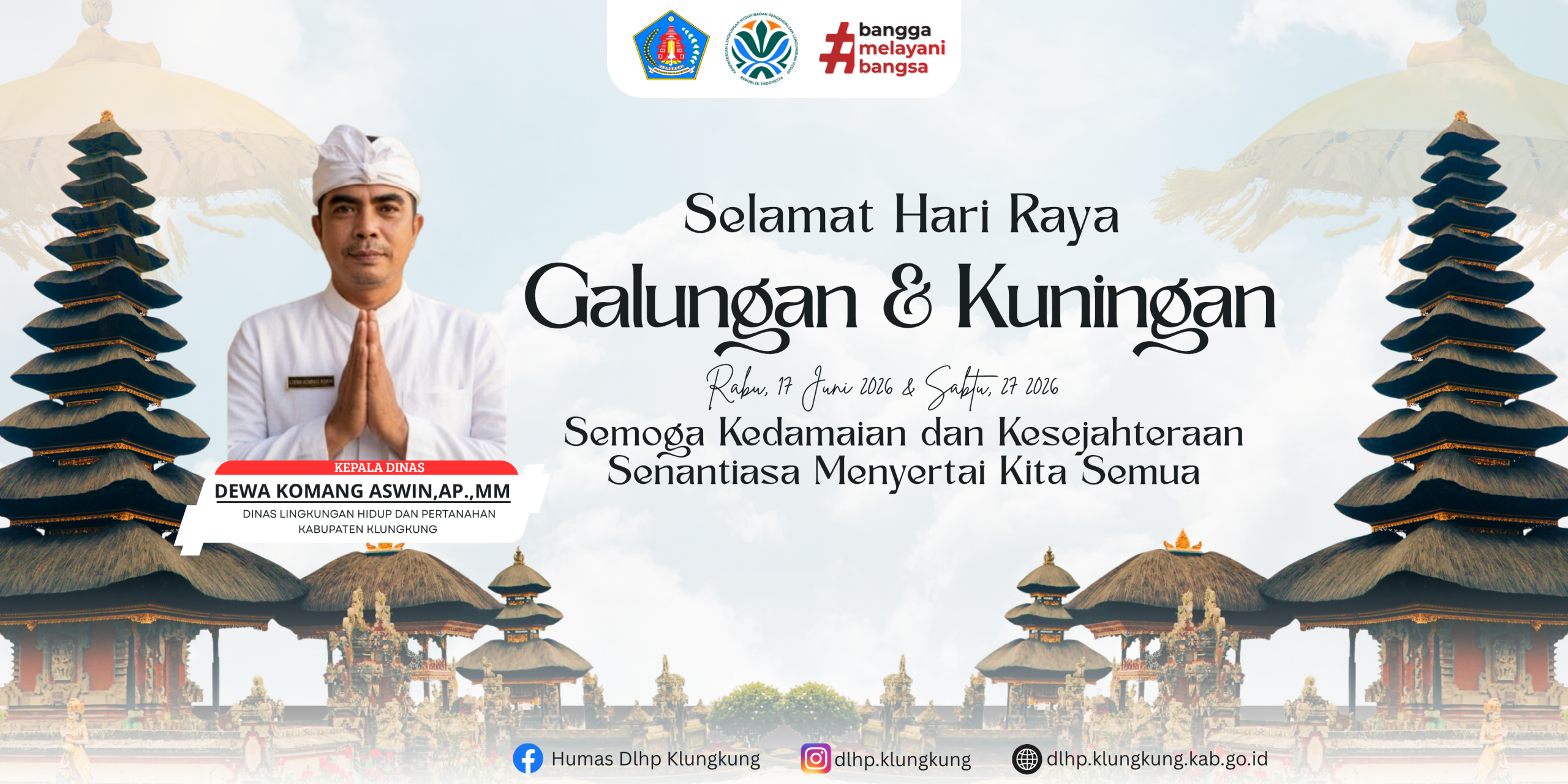 Rahajeng Nyanggra Rahina Suci Galungan lan Kuningan