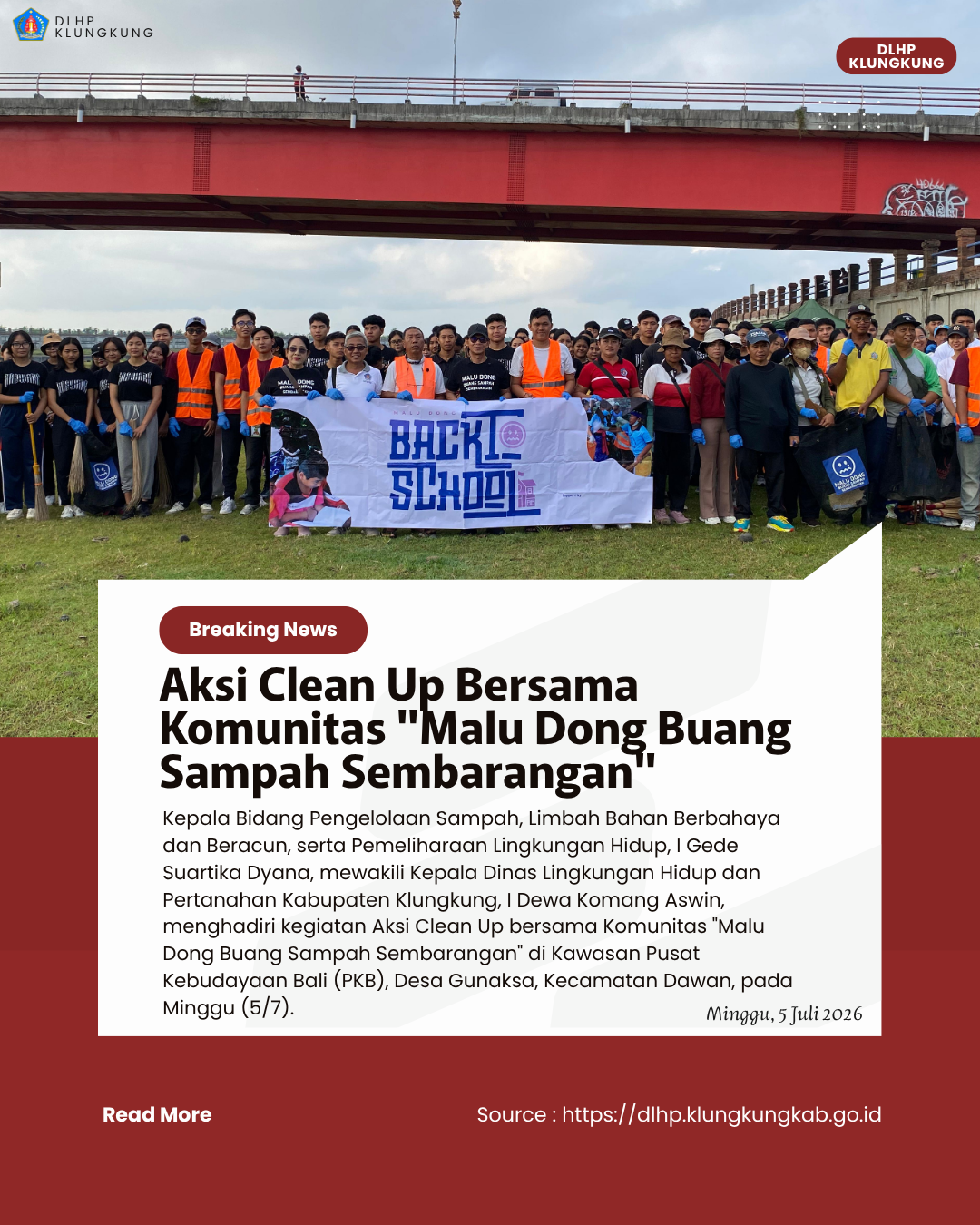 Aksi Clean Up Bersama Komunitas “Malu Dong Buang Sampah Sembarangan”